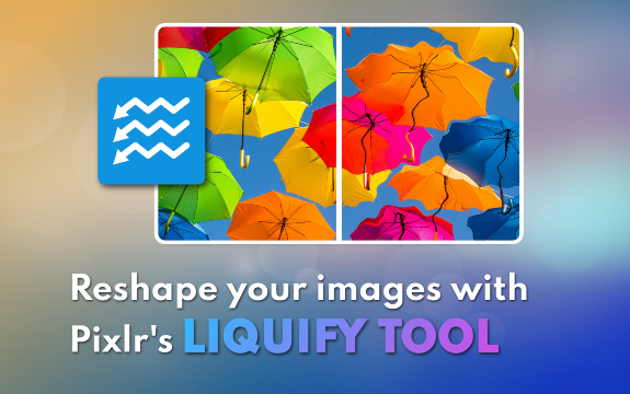 Liquify Tool